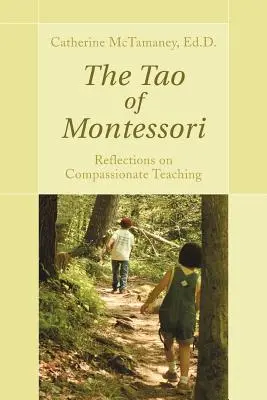 Das Tao von Montessori - The Tao of Montessori
