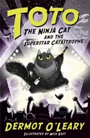 Toto der Ninja-Kater und die Superstar-Katastrophe - Buch 3 - Toto the Ninja Cat and the Superstar Catastrophe - Book 3