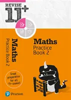 Pearson REVISE 11+ Maths Practice Book 2 - (mit kostenloser Online-Ausgabe) für das Lernen zu Hause und die Prüfungen 2021 - Pearson REVISE 11+ Maths Practice Book 2 - (with free online edition) for home learning and the 2021 exams