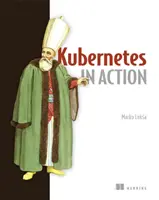 Kubernetes in Aktion - Kubernetes in Action