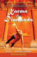 Karma & Diamanten - Netz des Karmas: Buch 2 - Karma & Diamonds - Web of Karma: Book 2