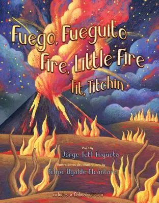 Fuego, Fuegito / Feuer, kleines Feuer - Fuego, Fuegito / Fire, Little Fire