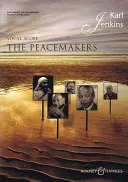 Die Friedensstifter: Sopran/Satb/Ensemble (Englisch und Latein) - The Peacemakers: Soprano/Satb/Ensemble (English and Latin)