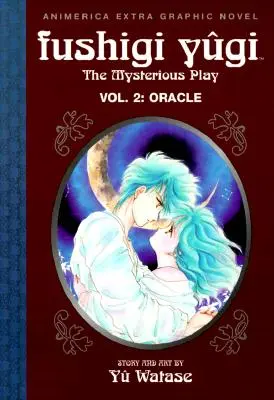 Fushigi Yugi, Band 2: Orakel - Fushigi Yugi, Volume 2: Oracle