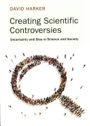 Wissenschaftliche Kontroversen schaffen