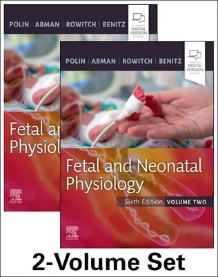 Physiologie des Fötus und der Neugeborenen, 2-bändiges Set - Fetal and Neonatal Physiology, 2-Volume Set