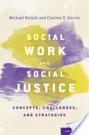 Soziale Arbeit und soziale Gerechtigkeit: Konzepte, Herausforderungen und Strategien - Social Work and Social Justice: Concepts, Challenges, and Strategies