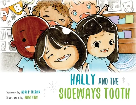 Hally und der schiefe Zahn - Hally and the Sideways Tooth