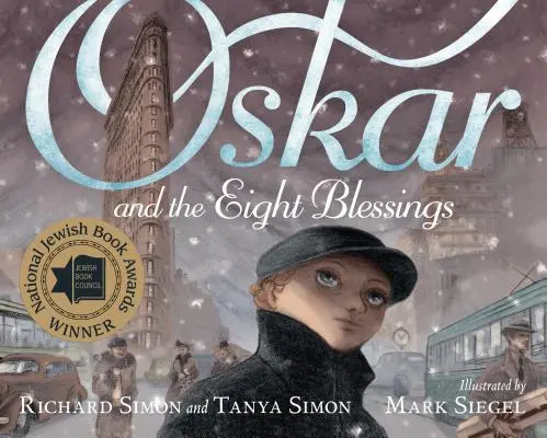 Oskar und die acht Segnungen - Oskar and the Eight Blessings