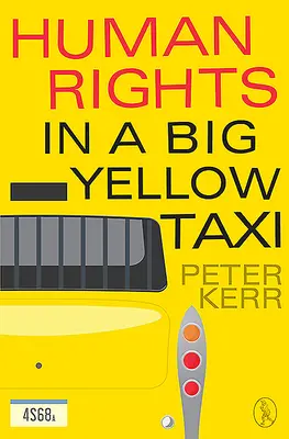 Menschenrechte in einem großen gelben Taxi - Human Rights in a Big Yellow Taxi