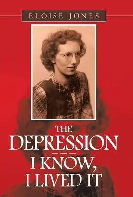 Die Depression - - - Ich weiß es, ich habe sie erlebt - The Depression - - - I Know, I Lived It