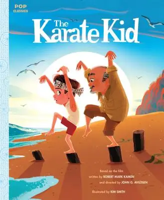 The Karate Kid: Das klassische illustrierte Bilderbuch - The Karate Kid: The Classic Illustrated Storybook