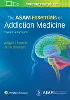 Die Asam Essentials der Suchtmedizin - The Asam Essentials of Addiction Medicine