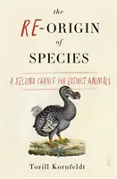 Re-Origin of Species - eine zweite Chance für ausgestorbene Tiere - Re-Origin of Species - a second chance for extinct animals