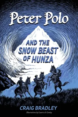 Peter Polo und das Schneeungeheuer von Hunza - Peter Polo and the Snow Beast of Hunza