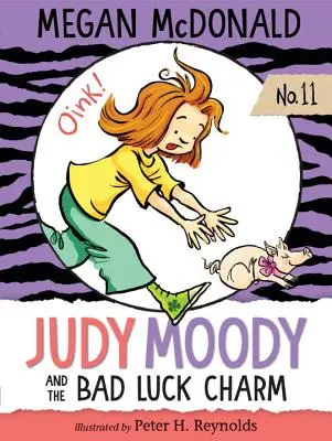 Judy Moody und der Unglücksbringer - Judy Moody and the Bad Luck Charm