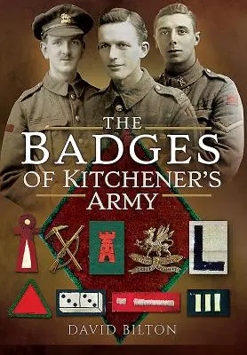 Die Abzeichen der Kitchener's Army - The Badges of Kitchener's Army