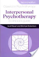 Interpersonelle Psychotherapie 2E Ein Leitfaden für Kliniker - Interpersonal Psychotherapy 2E                                        A Clinician's Guide