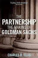 Partnerschaft - Die Entstehung von Goldman Sachs - Partnership - The Making of Goldman Sachs