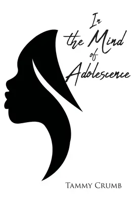 Im Geist der Adoleszenz - In the Mind of Adolescence