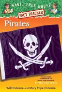 Piraten: Ein Sachbuch zum Magischen Baumhaus #4: Piraten nach der Mittagsstunde - Pirates: A Nonfiction Companion to Magic Tree House #4: Pirates Past Noon