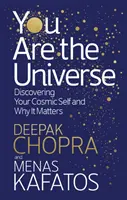 Du bist das Universum - Entdecke dein kosmisches Selbst und warum es wichtig ist - You Are the Universe - Discovering Your Cosmic Self and Why It Matters