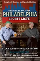 The Great Book of Philadelphia Sports Lists (Vollständig überarbeitete und aktualisierte Ausgabe) - The Great Book of Philadelphia Sports Lists (Completely Revised and Updated Edition)