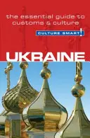 Ukraine - kulturell klug! - Ukraine - Culture Smart!