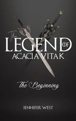 Die Legende von Acacia Vitak - The Legend of Acacia Vitak