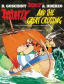 Asterix: Asterix und die große Überfahrt - Album 22 - Asterix: Asterix and The Great Crossing - Album 22