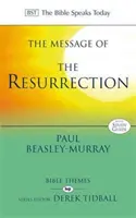 Botschaft der Auferstehung - Christus ist auferstanden! (Beasley-Murray Paul (Autor)) - Message of the Resurrection - Christ Is Risen! (Beasley-Murray Paul (Author))