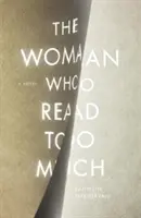 Die Frau, die zu viel las - The Woman Who Read Too Much