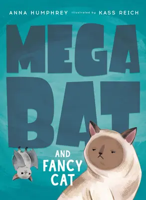 Megabat und die schicke Katze - Megabat and Fancy Cat