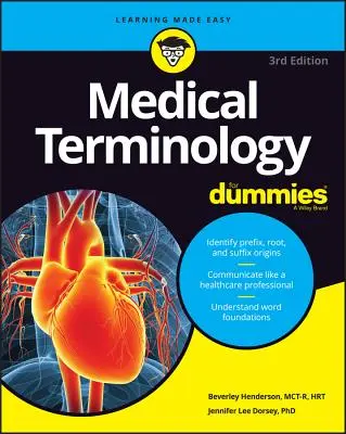 Medizinische Terminologie für Dummies - Medical Terminology for Dummies