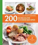 Hamlyn All Colour Cookery: 200 weitere Rezepte für den Slow Cooker - Hamlyn All Colour Cookbook - Hamlyn All Colour Cookery: 200 More Slow Cooker Recipes - Hamlyn All Colour Cookbook