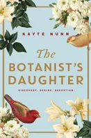 Botanist's Daughter - Die Tochter des Botanikers - Botanist's Daughter