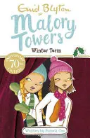 Malory Towers: Winterzeit - Buch 9 - Malory Towers: Winter Term - Book 9