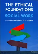 Die ethischen Grundlagen der Sozialarbeit - The Ethical Foundations of Social Work