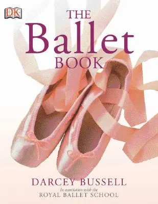 Das Ballettbuch - The Ballet Book