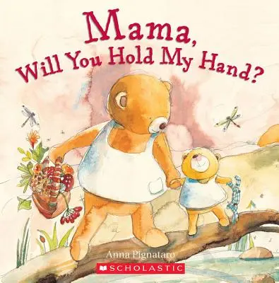 Mama, willst du meine Hand halten? - Mama, Will You Hold My Hand?