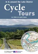 Radtouren im & um den Lake District - 20 Fahrten auf ruhigen Wegen - Cycle Tours in & Around the Lake District - 20 Rides on Quiet Lanes