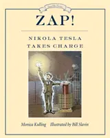 Zap! Nikola Tesla übernimmt das Kommando - Zap! Nikola Tesla Takes Charge