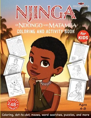 Njinga von Ndongo und Matamba Mal- und Beschäftigungsbuch - Njinga of Ndongo and Matamba Coloring and Activity Book