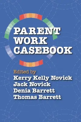 Fallbuch Elternarbeit - Parent Work Casebook