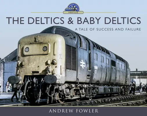 Die Deltaner und Baby-Deltaner: Eine Geschichte von Erfolg und Misserfolg - The Deltics and Baby Deltics: A Tale of Success and Failure