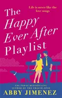 Happy Ever After Playlist - „Voller grimmigem Humor und noch grimmigerem Herzen“ Casey McQuiston, New York Times-Bestsellerautorin von Red, White & Royal Blue - Happy Ever After Playlist - 'Full of fierce humour and fiercer heart' Casey McQuiston, New York Times bestselling author of Red, White & Royal Blue