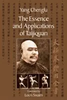 Das Wesen und die Anwendungen des Taijiquan - The Essence and Applications of Taijiquan