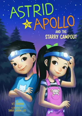 Astrid und Apollo und das Sternenzeltlager - Astrid and Apollo and the Starry Campout