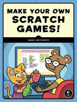 Bastle deine eigenen Scratch-Spiele! - Make Your Own Scratch Games!