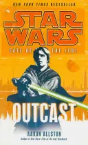 Star Wars: Das Schicksal der Jedi - Ausgestoßen - Star Wars: Fate of the Jedi - Outcast